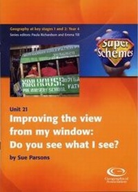 Enlarge image Cover: Improving the View from My Window - Geographical Association