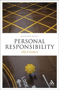 Enlarge image Cover: Personal Responsibility - Continuum International Publishing Group Ltd.