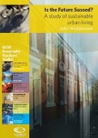 Enlarge image Cover: Is the Future Sussed? - Geographical Association