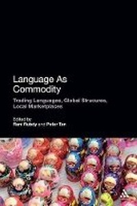 Enlarge image Cover: Language As Commodity - Continuum International Publishing Group Ltd.