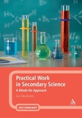 Cover: Practical Work in Secondary Science - Continuum International Publishing Group Ltd.