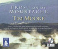 Abbildung von: Frost on My Moustache - Clipper Audio Books