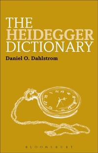 Enlarge image Cover: The Heidegger Dictionary - Bloomsbury Academic