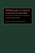Cover: Bibliography of African American Leadership - Greenwood Press