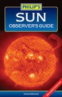 Cover: Philip's Sun Observer's Guide - Philip's