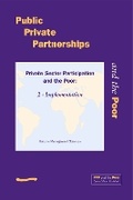 Cover: PPP and the Poor: Private Sector Participation and the Poor, 2 - Implementation - WEDC