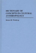 Cover: Dictionary of Concepts in Cultural Anthropology - Greenwood Press