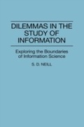 Cover: Dilemmas in the Study of Information - Praeger Publishers Inc