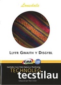 Cover: Technoleg Tecstiliau - Llyfr Gwaith y Disgybl - CAA Cymru