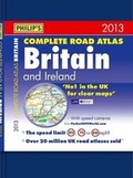 Cover: Philip's Complete Road Atlas Britain and Ireland 2013 - Philip's