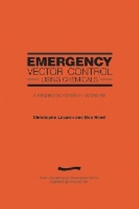Enlarge image Cover: Emergency Vector Control using Chemicals (2nd Edition) - WEDC