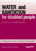 Cover: Water and Sanitation for Disabled People and Other Vulnerable Groups - WEDC