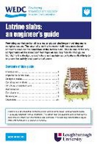 Enlarge image Cover: An Engineer's Guide to Latrine Slabs - WEDC