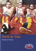 Cover: Cyfres Tonic: Hwnt ac Yma - CAA Cymru