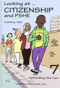 Cover: Looking at Citizenship and PSHE: Bk. 7 - Learning Materials Ltd