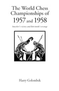 Cover: The World Chess Championship 1957, 1958 - Hardinge Simpole Publishing