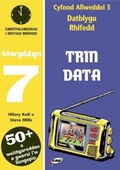 Cover: CA3 Datblygu Rhifedd: Trin Data Blwyddyn 7 - CAA Cymru