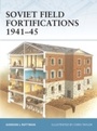 Cover: Soviet Field Fortifications 1941-45 - Osprey Publishing