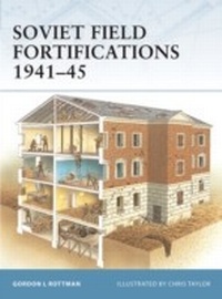 Enlarge image Cover: Soviet Field Fortifications 1941-45 - Osprey Publishing
