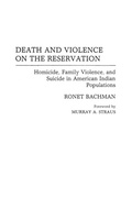 Cover: Death and Violence on the Reservation - Praeger Publishers Inc