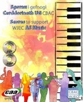Cover: Sgorau i Gefnogi Cerddoriaeth UG CBAC / Scores to Support WJEC AS Music - CAA Cymru