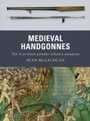 Cover: Medieval Handgonnes - Osprey Publishing