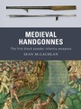 Cover: Medieval Handgonnes - Osprey Publishing