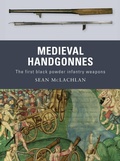 Cover: Medieval Handgonnes - Osprey Publishing