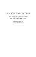 Cover: Not Just for Children - Praeger Publishers Inc
