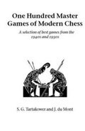 Cover: One Hundred Master Games of Modern Chess - Hardinge Simpole Publishing