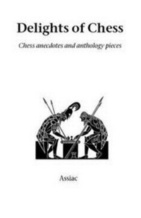 Enlarge image Cover: Delights of Chess - Hardinge Simpole Publishing