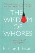 Cover: The Wisdom Of Whores - Granta Books