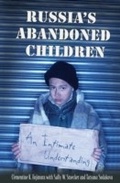 Cover: Russia's Abandoned Children - Praeger Publishers Inc