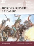 Cover: Border Reiver 1513-1603 - Osprey Publishing