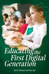 Enlarge image Cover: Educating the First Digital Generation - Praeger Publishers Inc