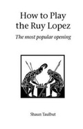 Cover: How to Play the Ruy Lopez - Hardinge Simpole Publishing