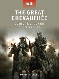 Enlarge image Cover: The Great Chevauchee - Osprey Publishing