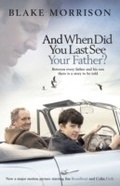 Cover: And When Did You Last See Your Father? - GRANTA BOOKS
