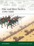 Cover: Pike and Shot Tactics 1590-1660 - Osprey Publishing