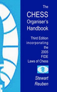 Enlarge image Cover: The CHESS ORGANISER's HANDBOOK 3rd Edition - Hardinge Simpole Publishing