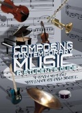 Cover: Composing Contemporary Music - A Student's Guide - CAA Cymru
