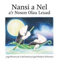 Cover: Cyfres Nansi a Nel: Nansi a Nel a'r Noson Olau Leuad - CAA Cymru