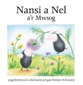 Cover: Cyfres Nansi a Nel: Nansi a Nel a'r Mwsog - CAA Cymru