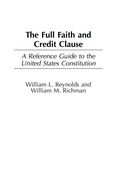 Cover: The Full Faith and Credit Clause - Praeger Publishers Inc
