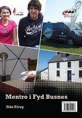 Cover: Cyfres y Fflam: Mentro i Fyd Busnes/O dan dy Drwyn + Pili-Pala - CAA Cymru