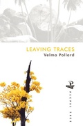 Cover: Leaving Traces - Peepal Tree Press Ltd