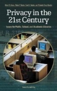 Abbildung von: Privacy in the 21st Century - Libraries Unlimited Inc