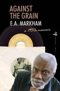 Cover: Against the Grain: A 1950s Memoir - Peepal Tree Press Ltd