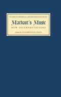 Cover: Machaut's Music: New Interpretations - Boydell Press