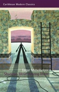 Cover: Shadows Move Among Them - Peepal Tree Press Ltd